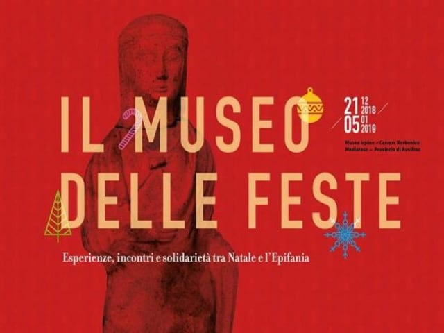 Avellino Museo delle Feste dal 21 dicembre al 5 gennaio 2019-1 Avellino Museo delle Feste dal 21 dicembre al 5 gennaio 2019-1