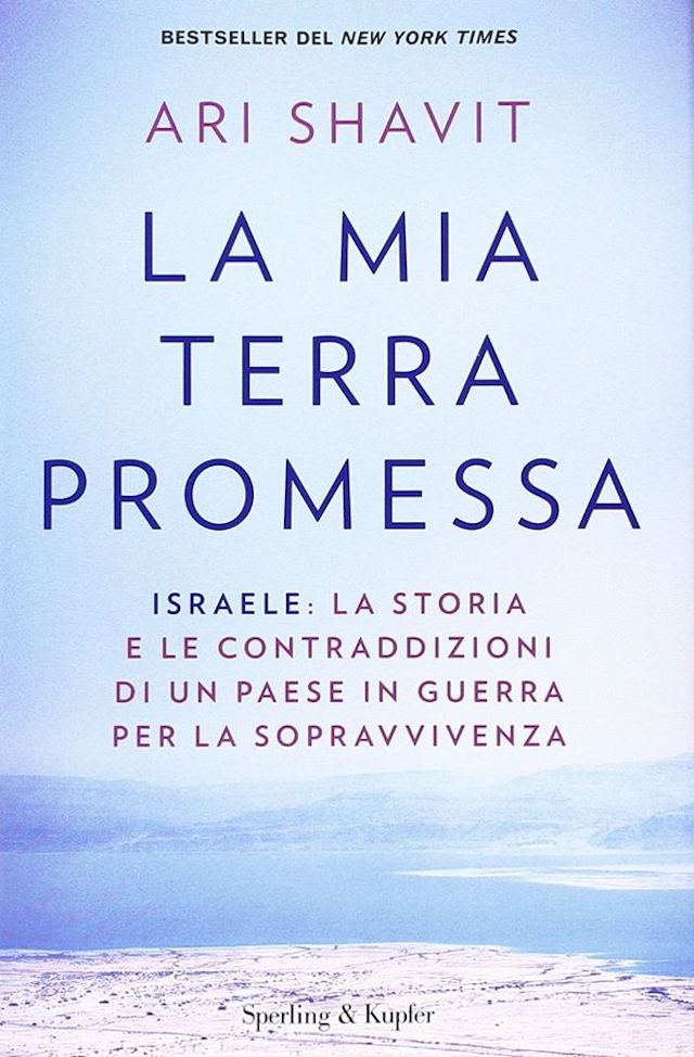 La mia Terra Promessa - Ari Shavit La mia Terra Promessa - Ari Shavit